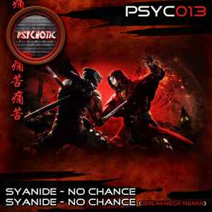 Syanide - No Chance / No Chance (Breackneck Remix) album cover