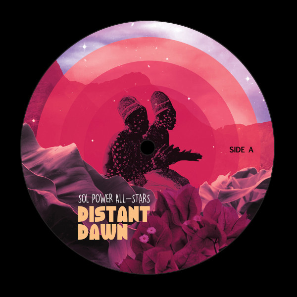 Sol Power All-Stars – Distant Dawn (2021, Vinyl) - Discogs
