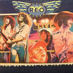 REO Speedwagon - You Get What You Play For album cover