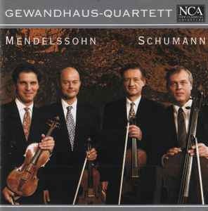Gewandhaus-Quartett Leipzig - Mendelssohn - Schumann album cover