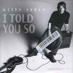 I Told You So / Keith Urban