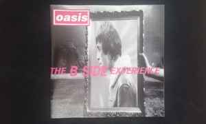 Oasis The B Side Experience CD Discogs