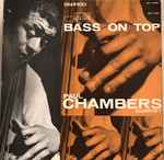 Paul Chambers Quartet – Bass On Top (1957, Deep groove , Vinyl 