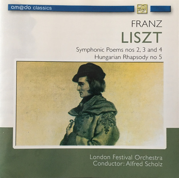 Franz Liszt - London Festival Orchestra Conducted By Alfred Scholz -  Symphonic Poems, Releases