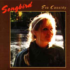 Eva Cassidy - Songbird album cover