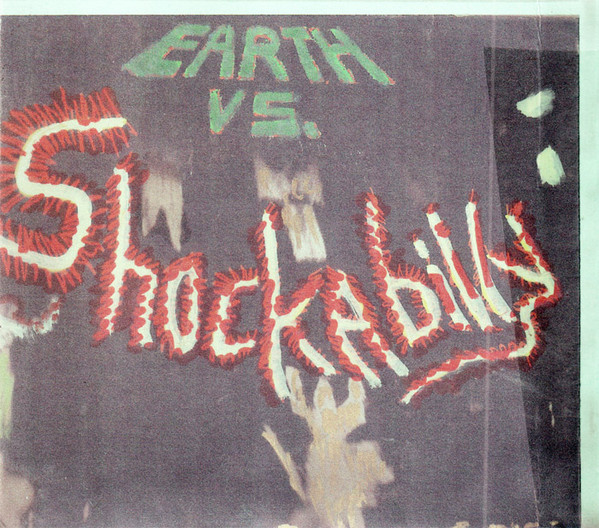 Shockabilly – Earth vs. Shockabilly (1983, Vinyl) - Discogs