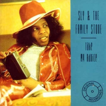 télécharger l'album Sly & The Family Stone - Take My Advice