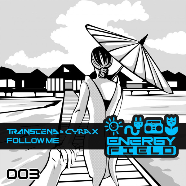 Album herunterladen Transcend & Cyrax - Follow Me