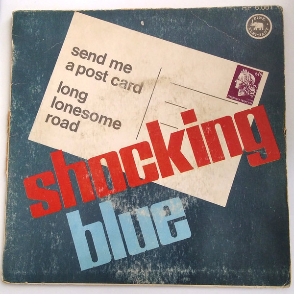 Shocking Blue – Send Me A Postcard (1968, Vinyl) - Discogs