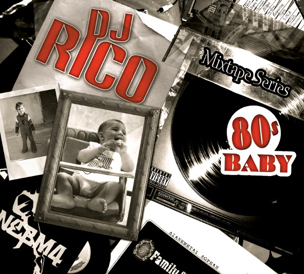 lataa albumi DJ Rico - Mixtape Series 80s Baby