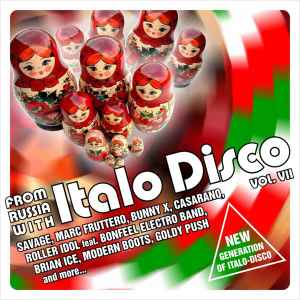 From Russia With Italo Disco Vol. VII - Various