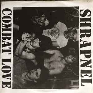 Shrapnel – Combat Love (Vinyl) - Discogs