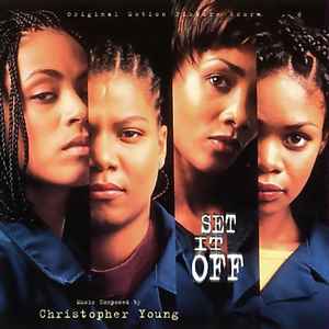 Christopher Young - Set It Off (Original Motion Picture Score) album cover