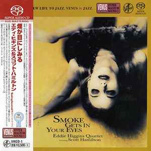 Eddie Higgins Quartet Featuring Scott Hamilton – Smoke Gets In