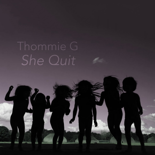 ladda ner album Thommie G - She Quit