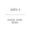 Mandy, Indiana - Alien 3 (Daniel Avery Remix)