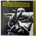 One Life Crew – Crime Ridden Society (1995, Vinyl) - Discogs