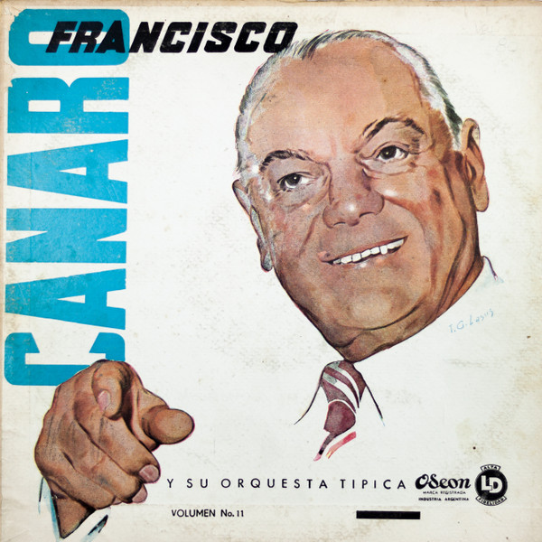 descargar álbum Francisco Canaro Y Su Orquesta Típica ,Canta Ernesto Famá - Canaro