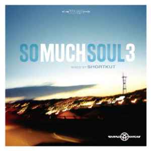 Shortkut - So Much Soul - Volume 3 album cover