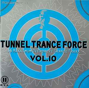 Various - Tunnel Trance Force Vol. 10