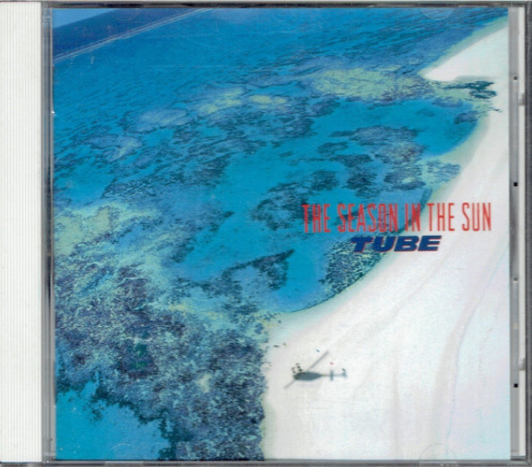 TUBE – The Season In The Sun (1986, Vinyl) - Discogs