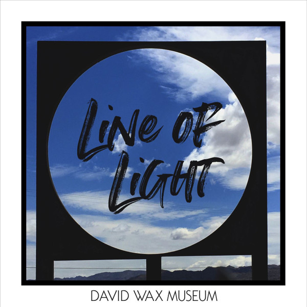 descargar álbum David Wax Museum - Line Of Light