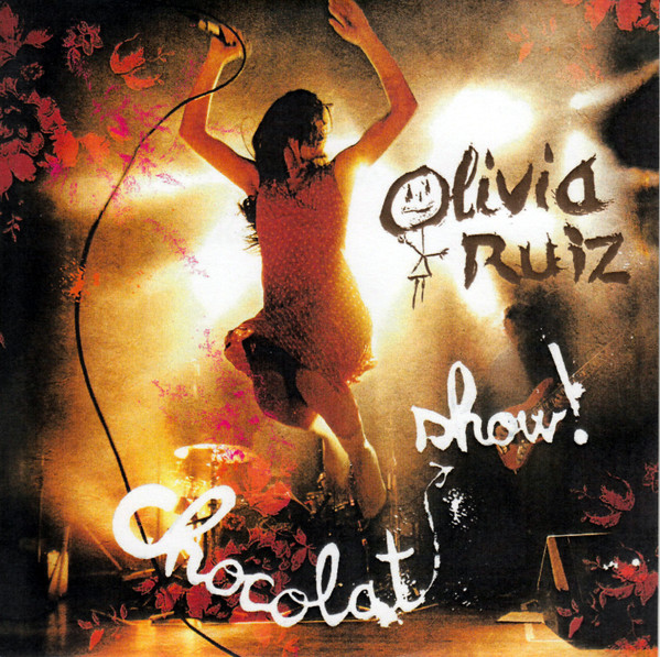 Album herunterladen Olivia Ruiz - Chocolat Show
