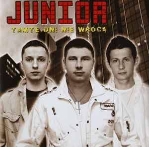 Junior (37) - Tamte Dni Nie Wrócą album cover