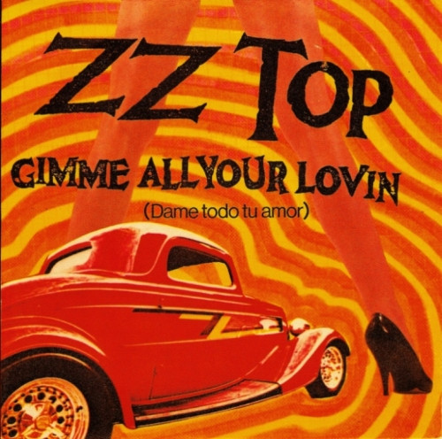 Gimme me all your lovin 2025 zz top