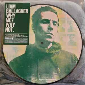 Liam Gallagher – Why Me? Why Not. (2019, Vinyl) - Discogs