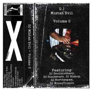 DJ Mistah Evil - Volume 0 album cover