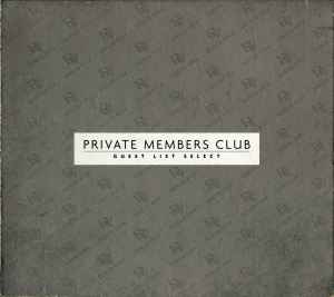 Various - Private Members Club: Guest List Select album cover