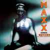 Maxx - Get-A-Way (Remixes)