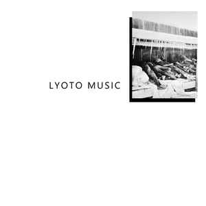 Lyoto Music - Lyoto Music