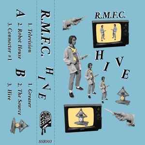 R.M.F.C. - Hive album cover