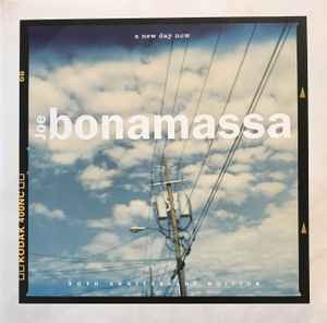 A New Day Now - 20th Anniversary Edition - Joe Bonamassa
