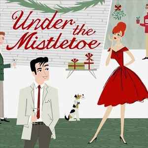 Under The Mistletoe (CD)