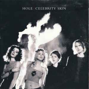 Hole (2) - Celebrity Skin