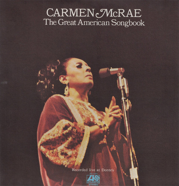 Carmen McRae – The Great American Songbook (1972, Vinyl 
