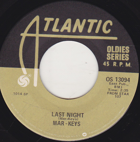 The Mar-Keys – Last Night (1967, Vinyl) - Discogs