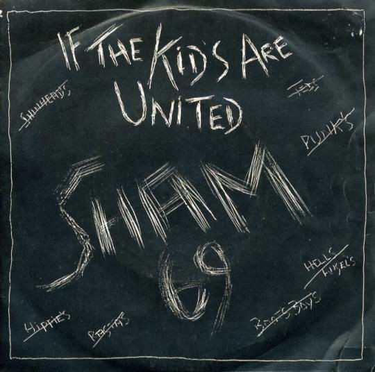 OI If The Kids Are United big back patch punk rock sham 69