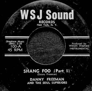 Danny Freeman And The Soul Superiors - Shang Foo album cover