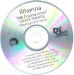 Cover of We Found Love (Dance Remixes), 2011, CDr