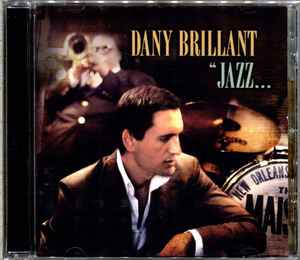 Dany Brillant - Jazz... À La Nouvelle Orléans