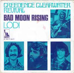Creedence Clearwater Revival - Bad Moon Rising  album cover