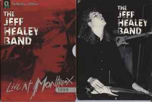 The Jeff Healey Band – Live At Montreux 1999 (2005