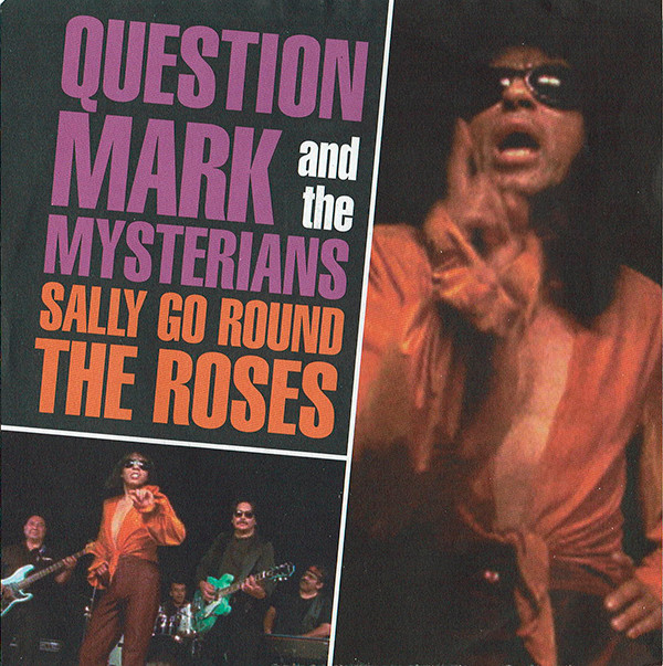 ladda ner album Question Mark And The Mysterians - Sally Go Round The Roses