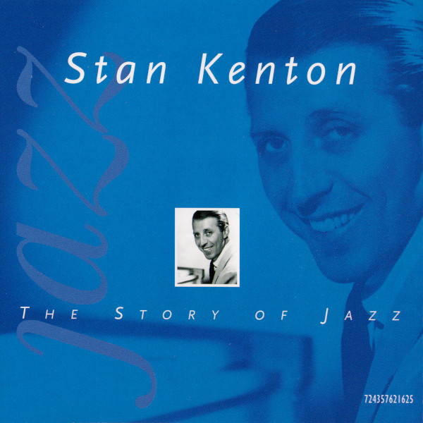 baixar álbum Stan Kenton - The Story Of Jazz