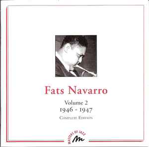 Fats Navarro - Volume 2 - 1946-1947 - Complete Edition album cover