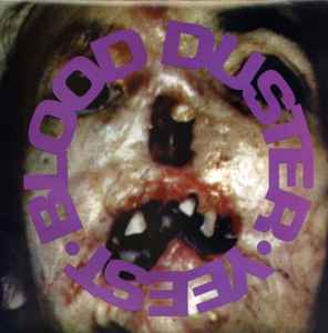 Blood Duster – Fisting The Dead / Yeest (2001, Vinyl) - Discogs